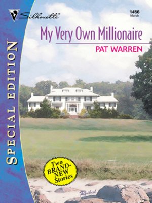 cover image of My Very Own Millionaire: Priscilla and the Playboy\Millie and the Millionaire